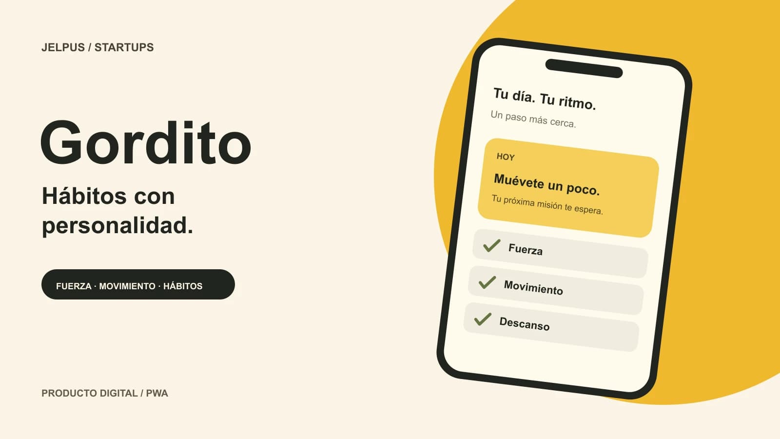 Gordito: hábitos con personalidad